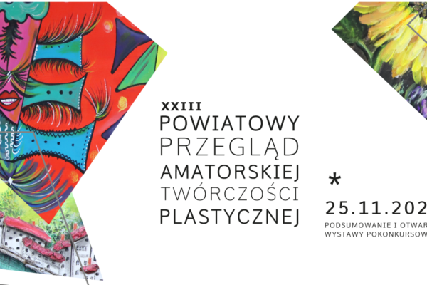 Grafika zapraszająca na przegląd twórczości amatorskiej.